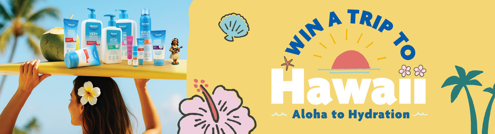 Dermal Therapy product promotion with chance to win a trip to Hawaii