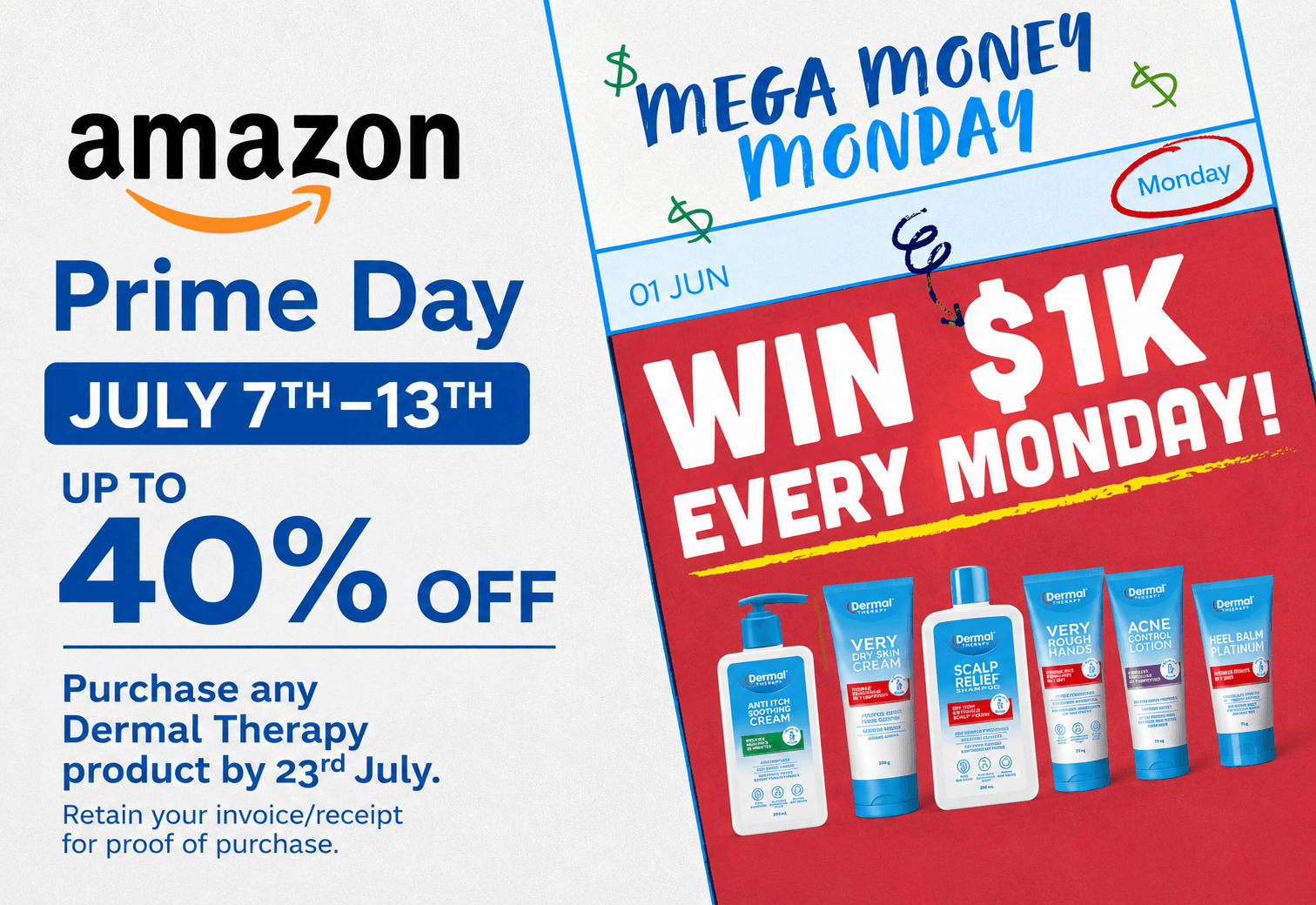 Homepage banner promoting the Amazon Prime Day sale from 7–13 July with up to 40% off Dermal Therapy products, alongside the Dermal Therapy Mega Money Monday promotion offering a chance to win $1,000 every Monday.